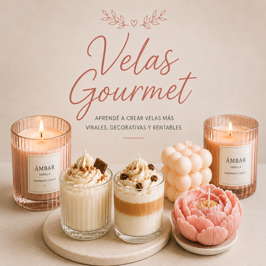 Velas Gourmet : Aprendé a crear velas decorativas y rentables.